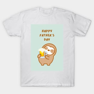 Happy Father’s Day Beer Sloth T-Shirt